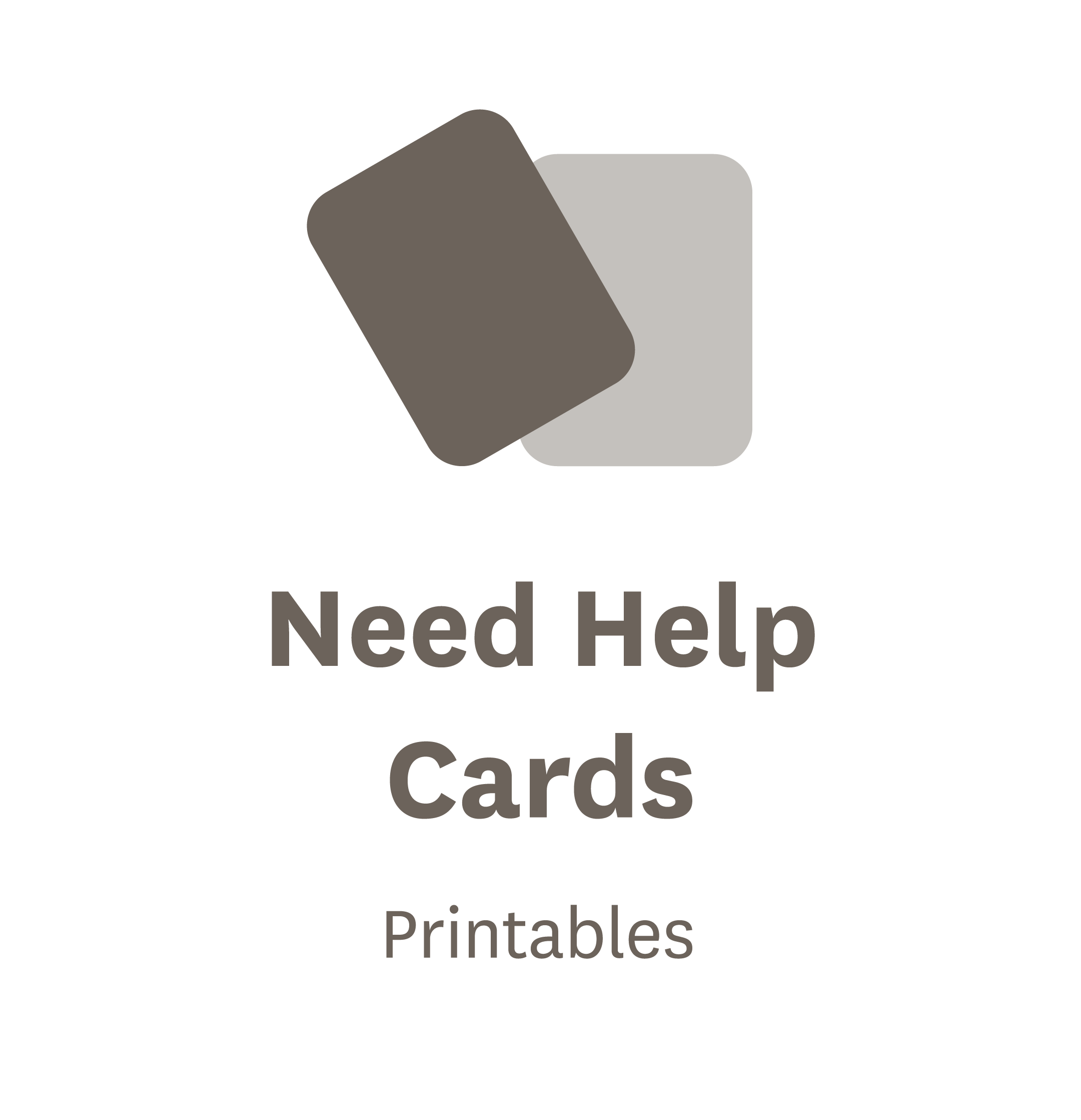 Printable - Need Help Cards