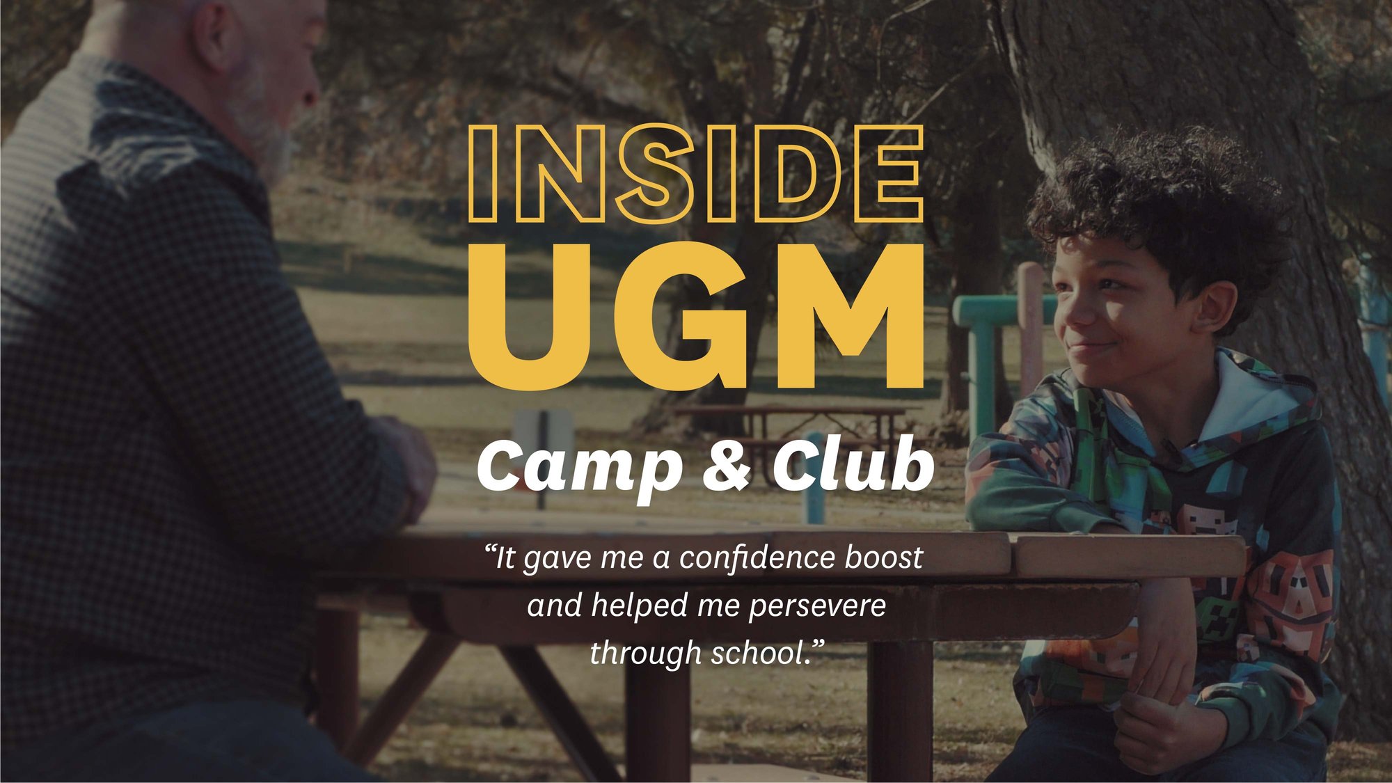 Inside UGM: Camp & Club