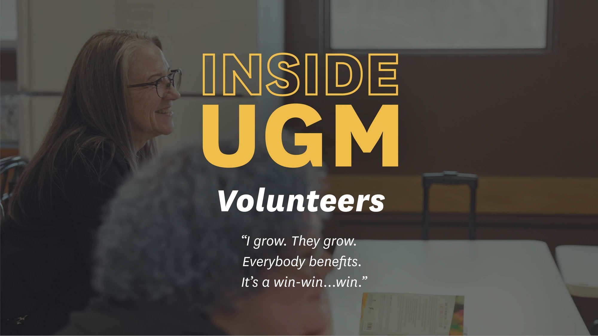 Inside UGM: Volunteers