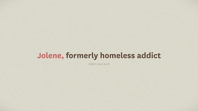 Jolene, formerly homeless addict, sober since 2016