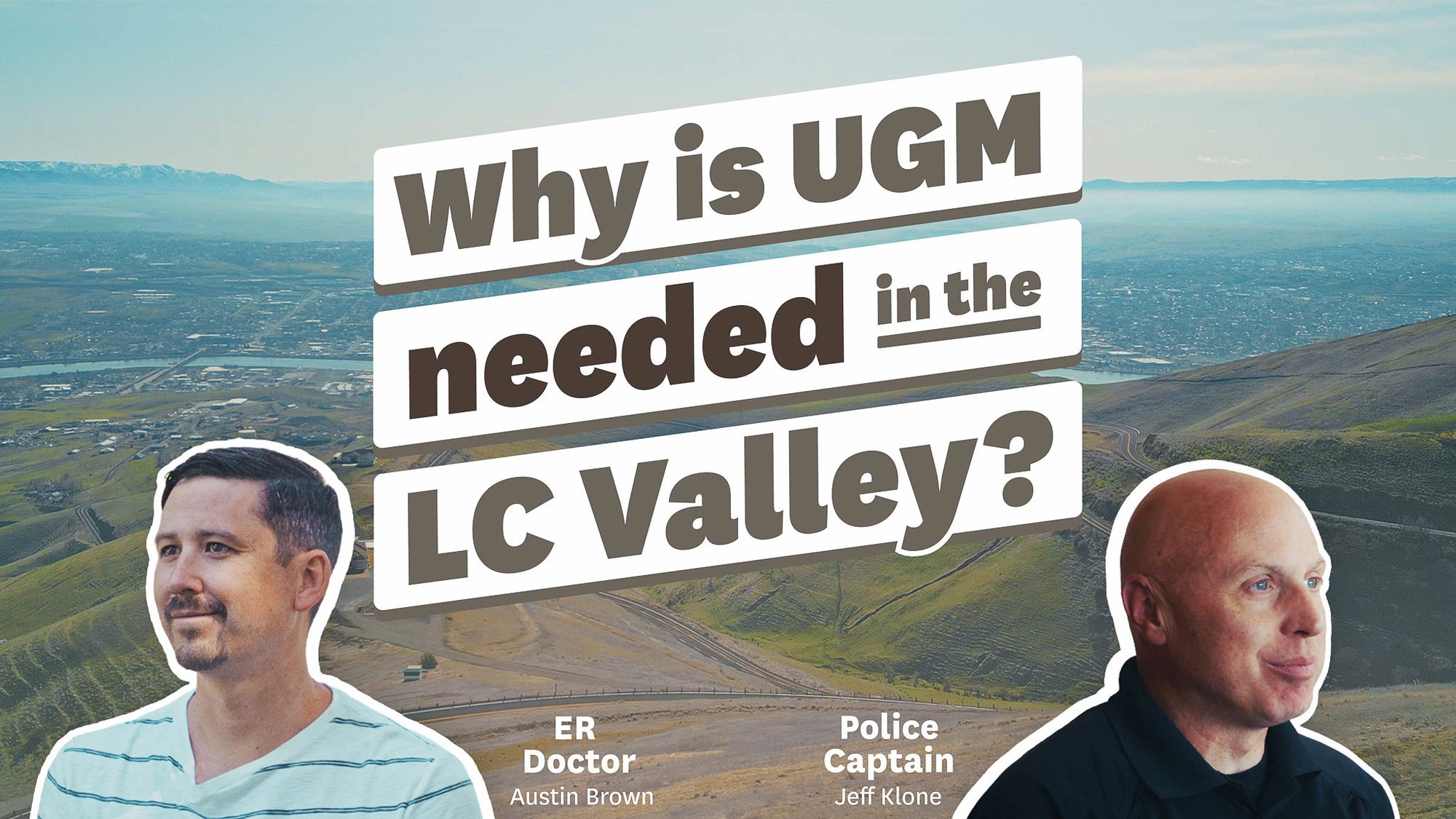 Why is UGM needed in the Lewis-Clark Valley?