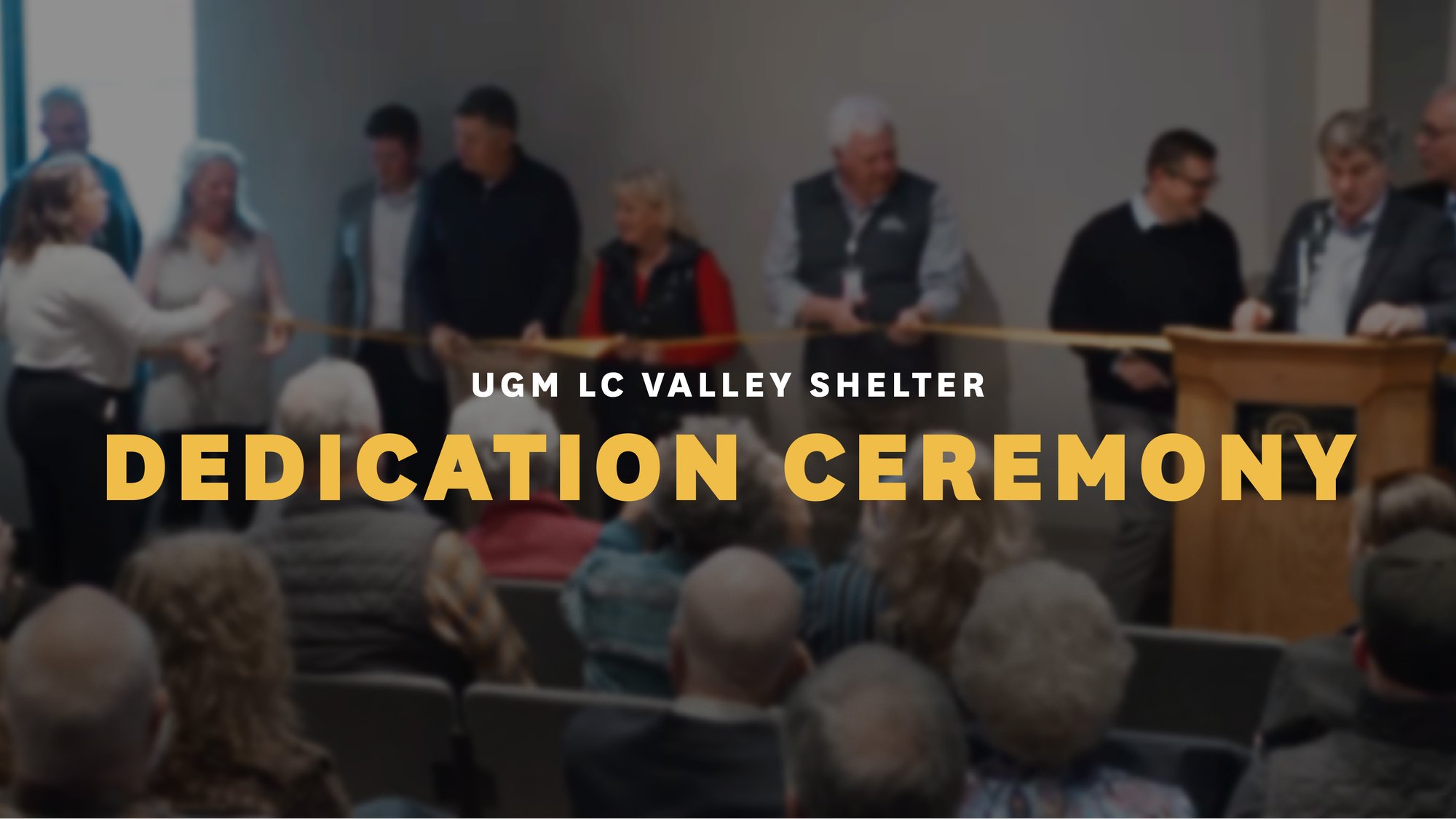 LCV Dedication Ceremony